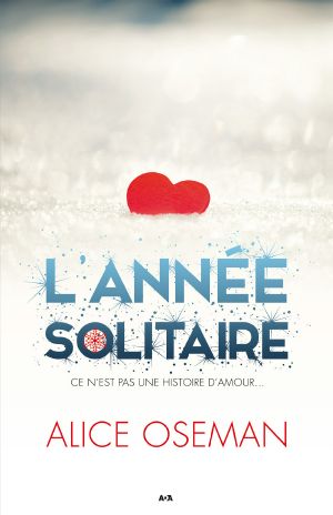 [Solitaire 01] • L'année solitaire